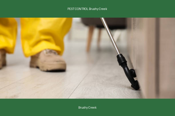 PEST CONTROL Brushy Creek
